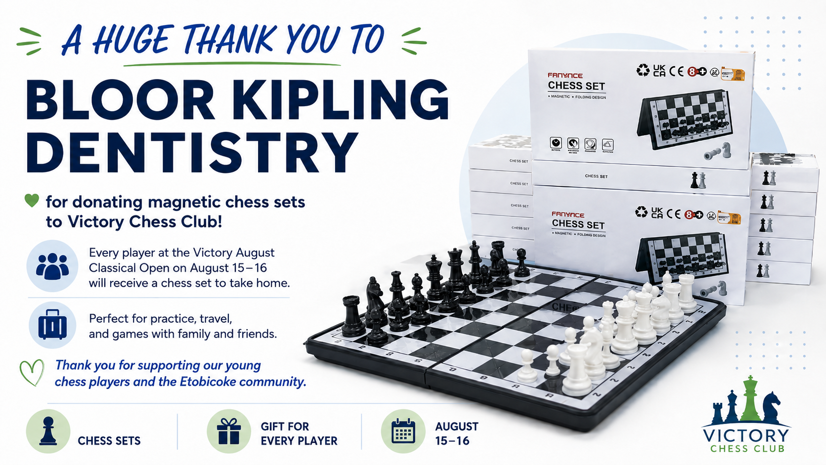 Thank-you banner recognizing Bloor Kipling Dentistry for supporting Victory Chess Club